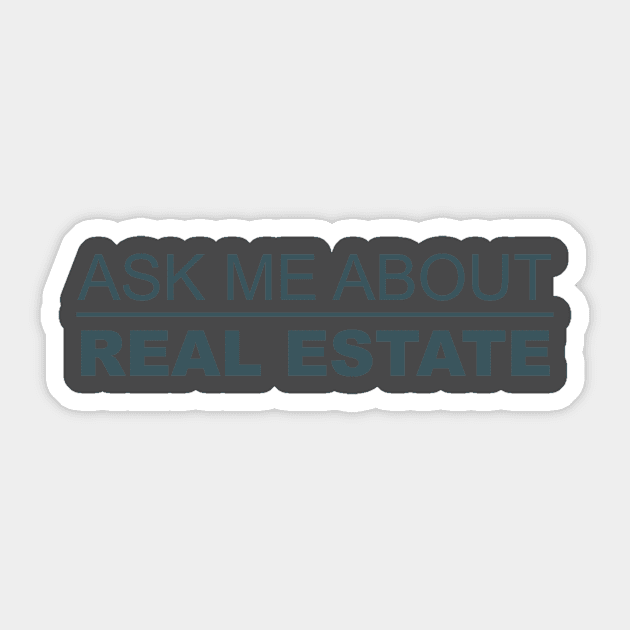 Ask me about real estate Sticker by Five Pillars Nation